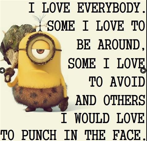 Funny Love Minion Quotes Cute Collection Of Funny Motivational