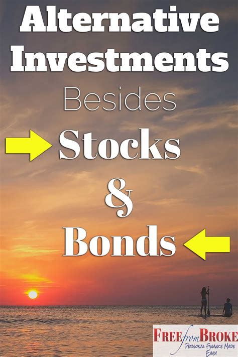 6 Alternative Investments Besides Stocks And Bonds To Help You Achieve