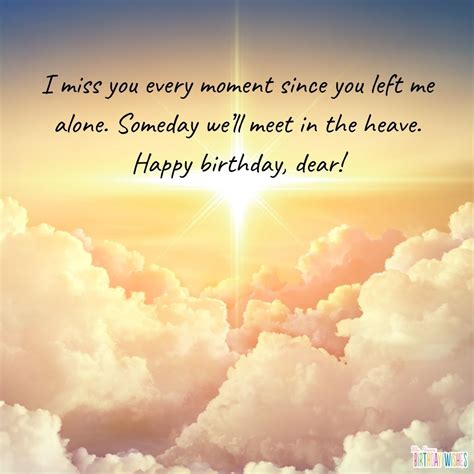 Happy Birthday Quotes For Someone In Heaven