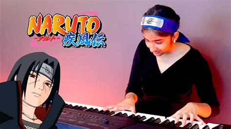 Itachis Theme Senya Naruto Shippuden Ost On Piano Youtube