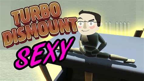 sexy as hell turbo dismount youtube