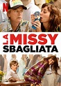 La Missy sbagliata (2020) | FilmTV.it