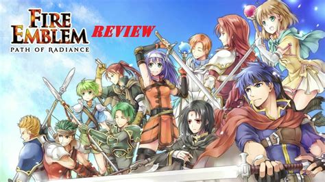Fire Emblem Path Of Radiance Review Hattopy Here Youtube
