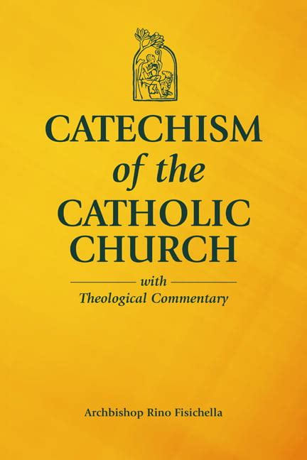 Catechism Of The Catholic Church With Theological Commentary Hardcover