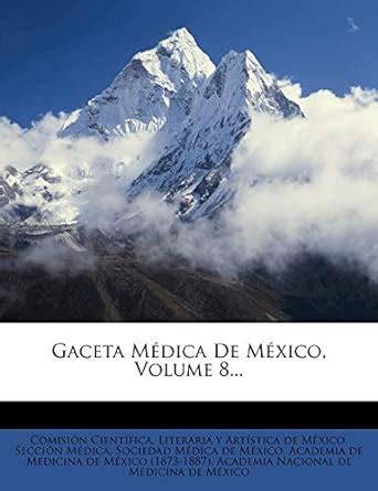 Amazon Gaceta Medica De Mexico Volume Spanish Edition