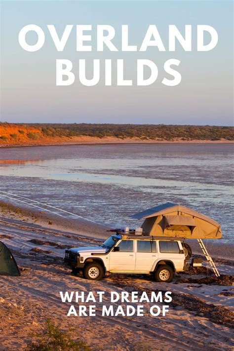 A Complete Guide To Building Your Overland Rig Artofit