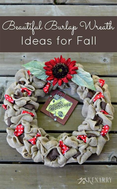 Fall Burlap Wreaths 3 Beautiful Diy Craft Ideas