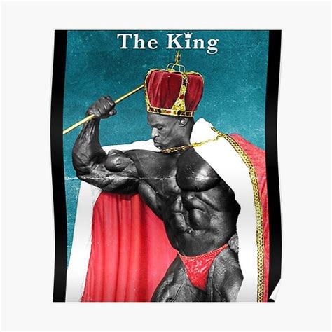 Ronnie Coleman The King Poster For Sale By Poeticbodybuild Redbubble