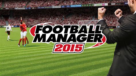 Football Manager 2015 Free Download Full Version Pc