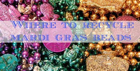 Get the best deal for mardi gras beads from the largest online selection at ebay.com. Where to Recycle Mardi Gras Beads: WCI Weds