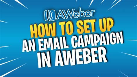 How To Set Up An Email Campaign In Aweber Youtube