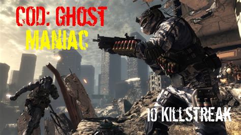 10 Killstreak Maniac Cod Ghosts Ps4 Youtube