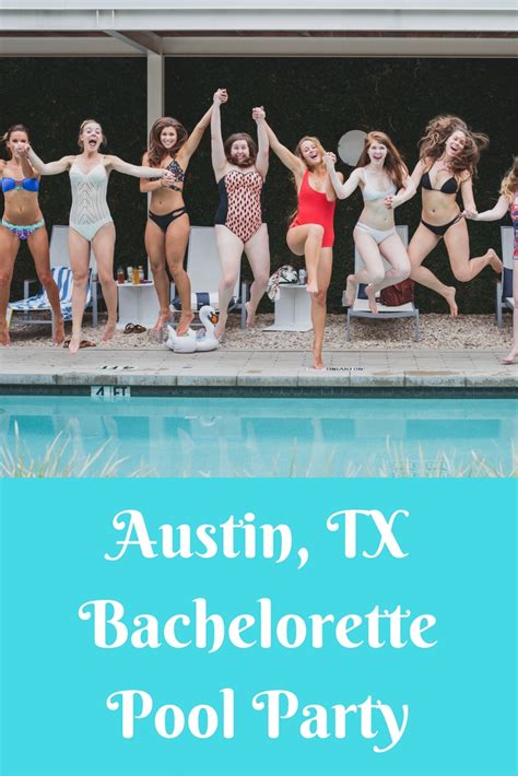 Bachelorette Pool Party In Austin Texas At Hotel Ella Ft Snap Kitchen
