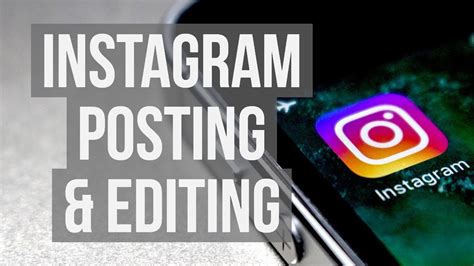 Getting Started On Instagram For Beginners Posting And Editing Youtube