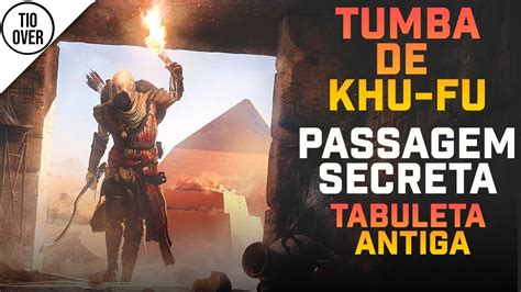 Assassins Creed Origins Tumba De Khu Fu Passagem Secreta Youtube