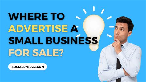 Where To Advertise A Small Business For Sale Sociallybuzz