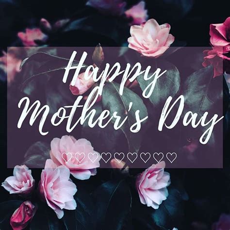 Wishing All The Moms We Know A Happy Mothers Day We Appreciate All You