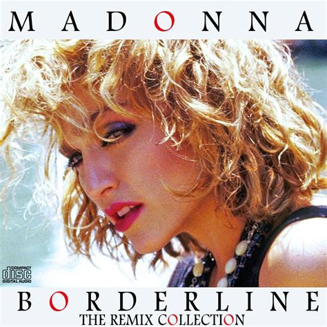 Madonna Fanmade Covers Borderline The Remix Collection