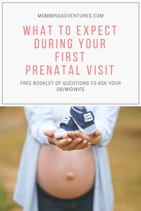 What To Expect During Your First Prenatal Visit Momming Adventures Prenatal Visits First