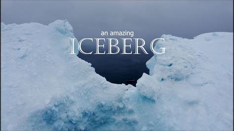An Amazing Iceberg Triton NL April YouTube