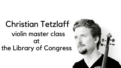 Violin Master Class With Christian Tetzlaff Mozart Concerto No 3 Youtube