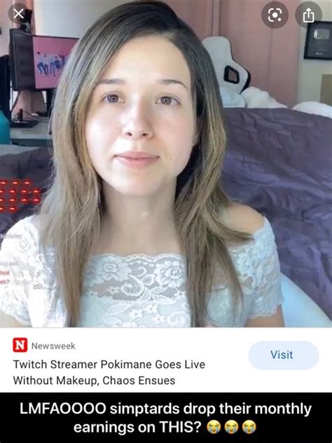 Newsweek Twitch Streamer Pokimane Goes Live Without Makeup Chaos