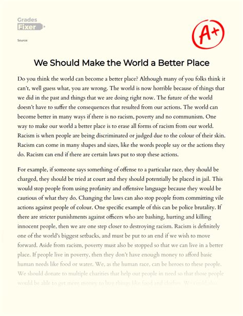 How To Make The World A Better Place Essay Example 1599 Words