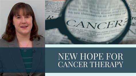 New Hope For Cancer Therapy Youtube
