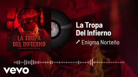 Enigma Norteño La Tropa Del Infierno Audio YouTube