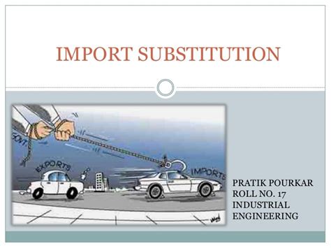 Import Substitution