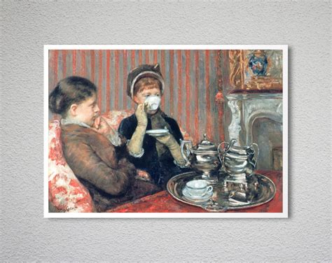 A Cup Of Tea By Mary Cassatt Fine Art Poster Impressionist Etsy