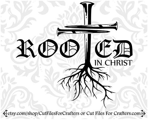 Rooted In Christ Svg John 316 Svg Christian Svg Christian Etsy