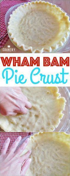Easy Flaky Wham Bam Pie Crust Recipe Recipe Pie Crust Recipe Easy
