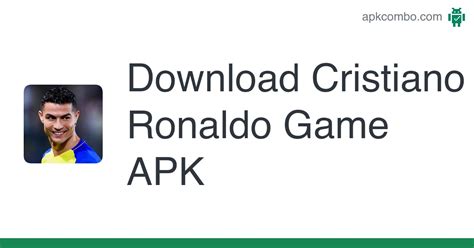 Cristiano Ronaldo Game Apk Android App Free Download