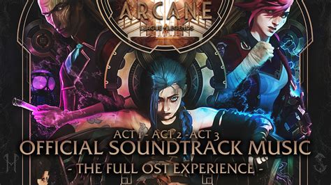 Arcane Ost League Of Legends Full Complete Official Soundtrack