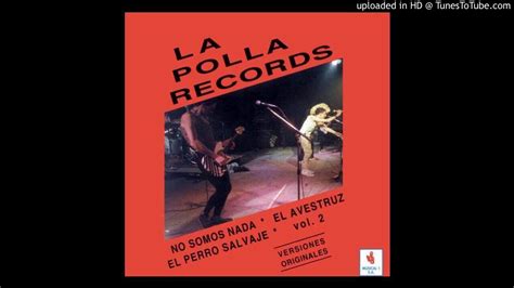 💀 La Polla Records El Avestruz Youtube