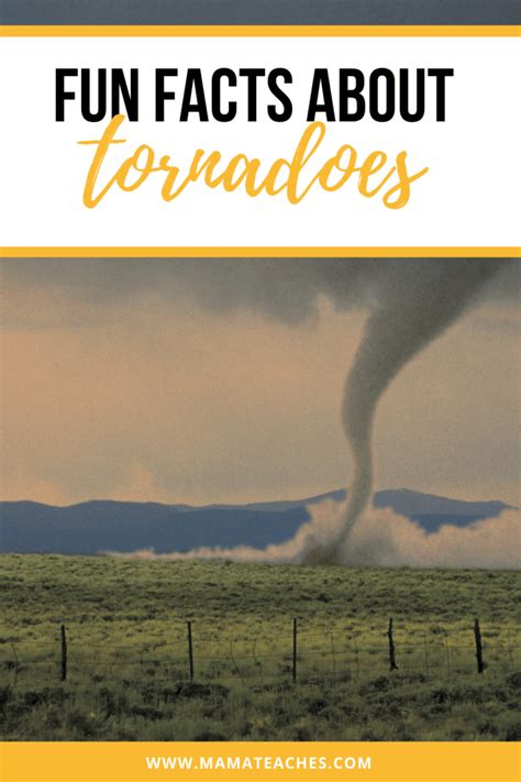 Fun Facts About Tornadoes For Kids Mama Teaches