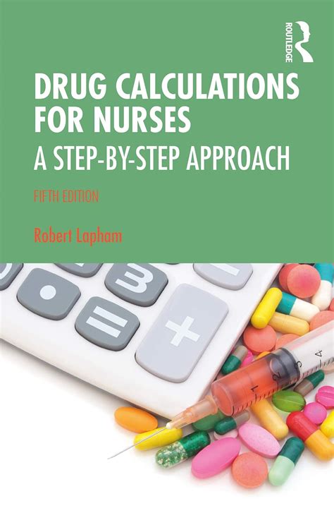Drug Calculations For Nurses A Step By Step Approach 9780367522322