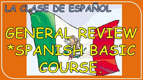 Basic Spanish Course Review 5 Repaso Curso Básico De Español 5