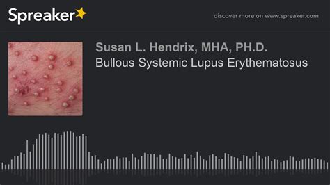 Bullous Systemic Lupus Erythematosus Youtube