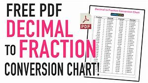 Free Decimal To Fraction Chart Pdf Mashup Math Fractions Decimals