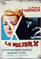 la mujer x. lana turner. cartel original 70x10 - Comprar Carteles y ...