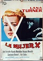 la mujer x. lana turner. cartel original 70x10 - Comprar Carteles y ...