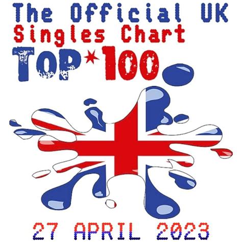 The Official Uk Top 100 Singles Chart 27042023 Cd1 Mp3 Buy Full Tracklist