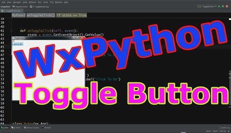 Python Gui Toggle Button In Wxpython Codeloop