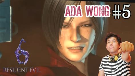 Akhir Cerita Kehancuran Resident Evil 6 Ada Wong Part 5 Youtube