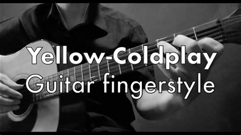 Yellow Coldplay Guitar Fingerstyle Sheet Music Youtube