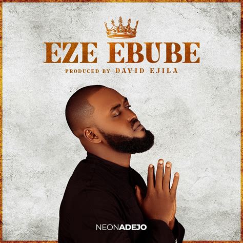 Music Video Eze Ebube Neon Adejo Coghive