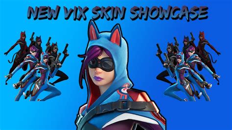 Vix Skin Showcase Fortnite Battle Royale Youtube