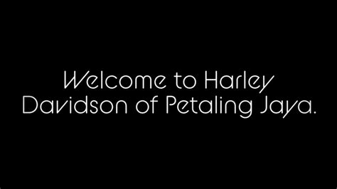 Welcome To Harley Davidson Of Petaling Jaya Youtube